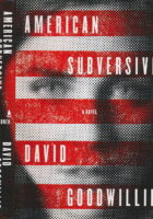 American Subversive: A Novel