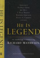 He Is Legend: An Anthology Celebrating Richard Matheson