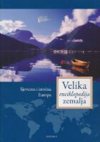Velika enciklopedija zemalja 4 - Sjeverna i istočna Europa