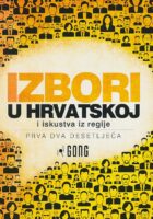 Izbori u Hrvatskoj i iskustva iz regije