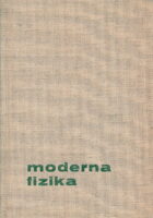 Moderna fizika i struktura materije