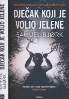 Dječak koji je volio jelene