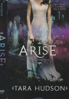 Arise : a hereafter novel