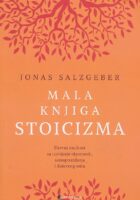 MALA KNJIGA STOICIZMA - Drevna mudrost za razvijanje otpornosti, samopouzdanja i duševnog mira