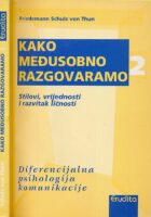 Kako međusobno razgovaramo 2