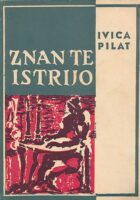 Znan te, Istrijo
