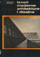 Izvori moderne arhitekture i dizajna