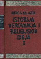 Istorija i verovanja religijskih ideja I
