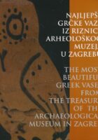 Najljepše grčke vaze iz riznice Arheološkog muzeja u Zagrebu