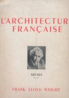 L Architecture Francaise 123-124 Frank Lloyd Wright