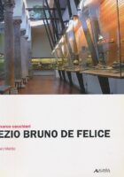 Ezio Bruno De Felice. Architetto