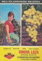 Vinova loza - stone sorte u vinogradu i na okućnici