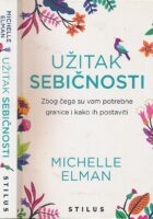 Užitak sebičnosti