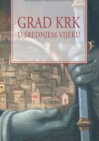 Grad Krk u Srednjem vijeku