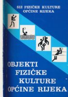 Objekti fizičke kulture općine Rijeka