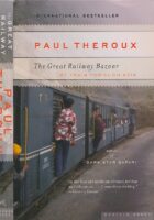 The Great Railway Bazaar: By Train Through Asia