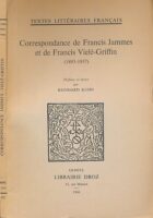 Correspondance de Francis Jammes et de Francis Viele-Griffin