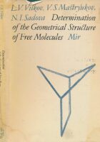 Determination of the Geometrical Structure of Free Molecules