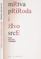 Mrtva priroda i živo srce