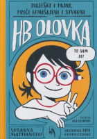 HB Olovka: Bilješke i tajne, priče izmišljene i stvarne