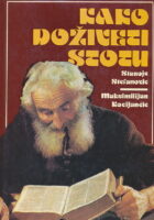 Kako doživeti stotu