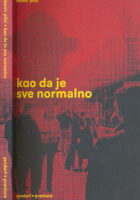 Kao da je sve normalno