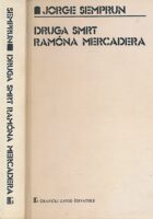 Druga smrt Ramona Mercadera