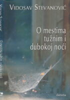 O mestima tužnim i dubokoj noći