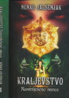 Kraljevstvo : Nasmiješeno sunce