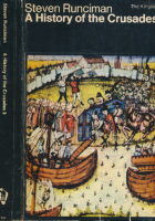 A History of the Crusades 3 : The Kingdom of Acre and the Later Crusades