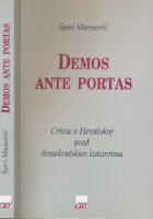 Demos Ante Portas : Crkva u Hrvatskoj pred demokratskim izazovima