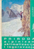 Priroda, alpinizam, aklimatizacija i logorovanje