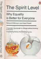 The Spirit Level: Why Equality is Better for Everyone