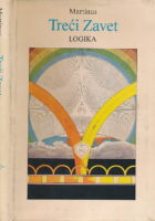 Treći zavet : Logika