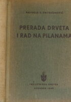 Prerada drveta i rad na pilanama