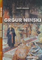 Grgur Ninski (Scenarij za igrani film)
