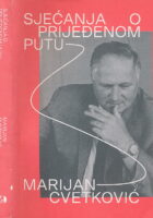 Sjećanja o prijeđenom putu