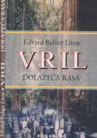 Vril : dolazeća rasa