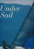 Under Sail Gilles Martin-Raget Large Hardcover Spectacular Marine Photography