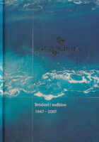 Jadrolinija: brodovi i sudbine 1947-2007