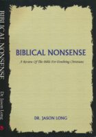 Biblical Nonsense : A Review of the Bible for Doubting Christians