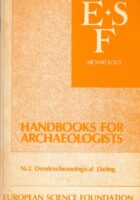 Handbooks for Archeologists No. 2 Dendrochronological Dating