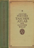 Justus Perthes' Taschenatlas der ganzen Welt
