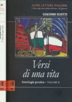 Versi di una vita : antologia poetica - volume II