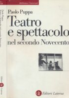 Teatro e spettacolo nel secondo Novecento