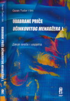 Odabrane priče učinkovitog menadžera I. Zakon sreće i uspjeha