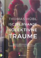 Iscjeljivanje kolektivne traume