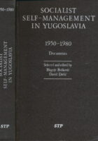 Social self-management in Yugoslavia 1950-1980 Documents