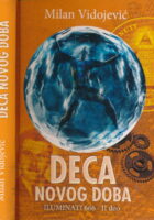 Deca novog doba : Iluminati 666 - II deo