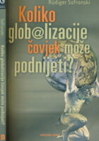 Koliko globalizacije čovjek može podnijeti?